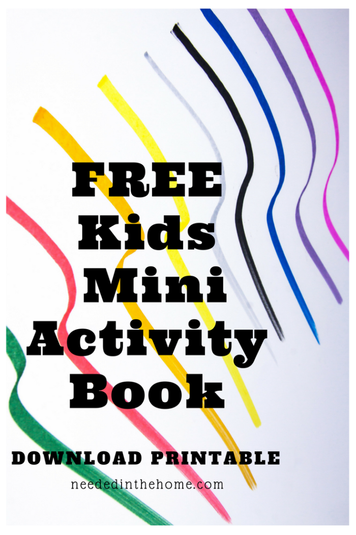 Free Kids Mini Activity Book Download Printable from neededinthehome.com