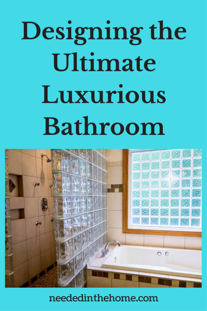 shower bath ceramic tile glass block window divider bathroom Designing the Ultimate Luxurious Bathroom