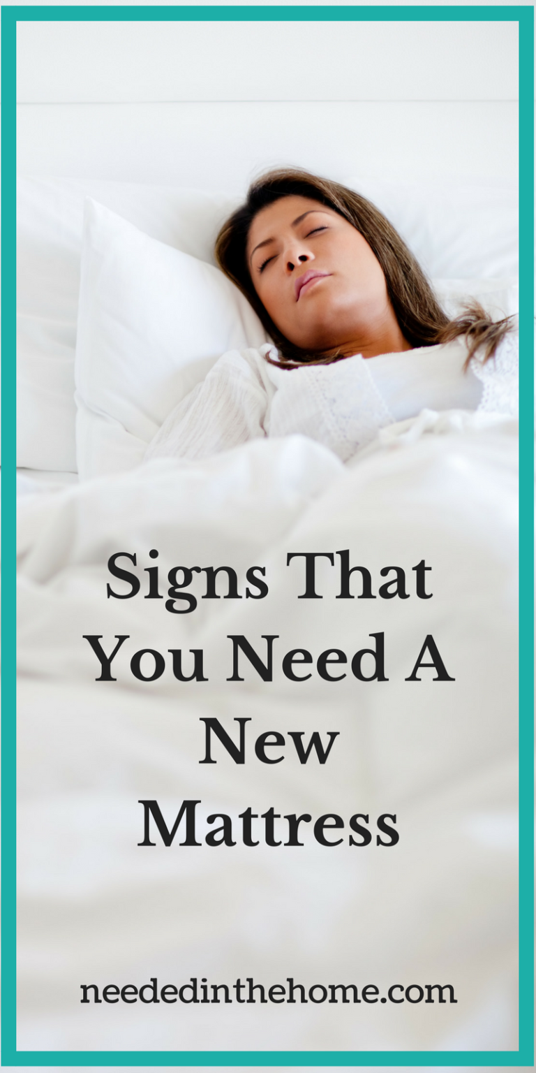 Signs That You Need A New Mattress NeededInTheHome