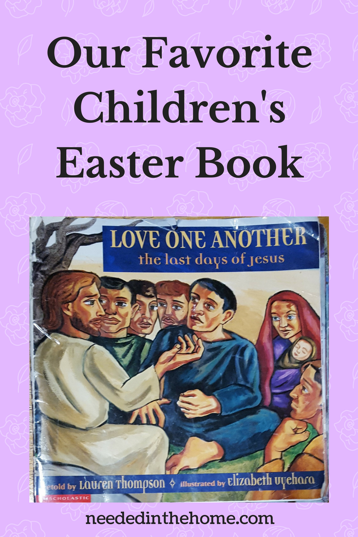 book cover Love One Another Lauren Thompson Our Favorite Children's Easter Book neededinthehome