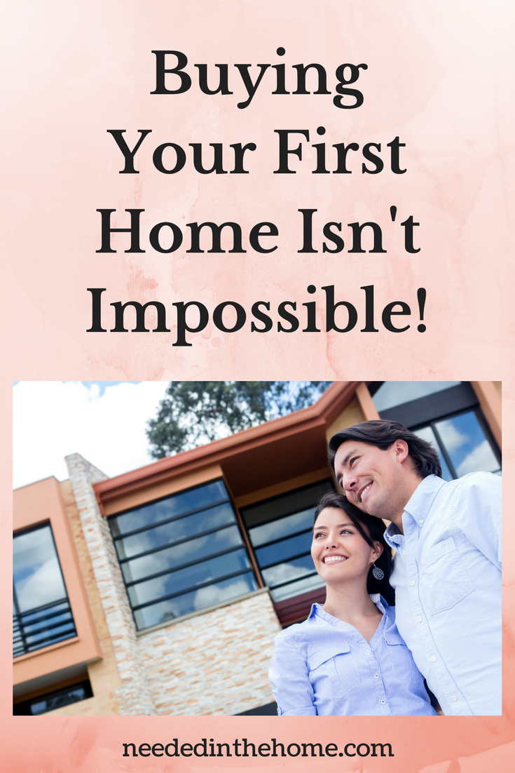 Buying Your First Home Isn't Impossible! man and woman married couple plan to buy their first house neededinthehome