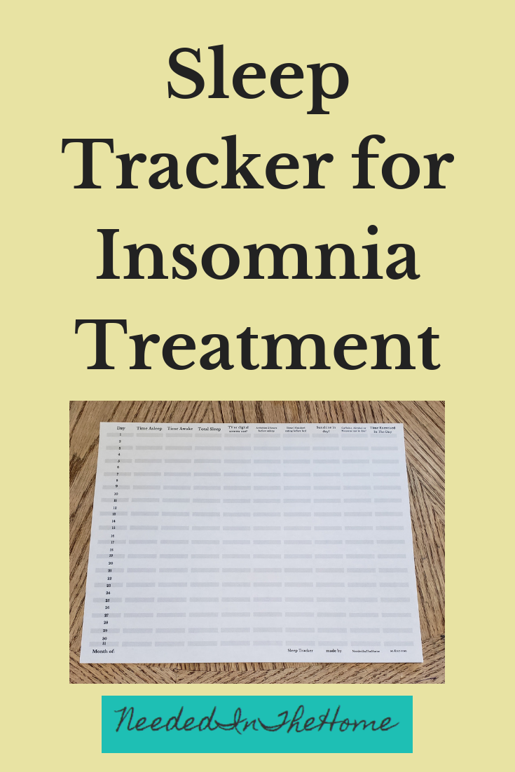 Sleep Tracker for Insomnia Treatment sleep log printable neededinthehome