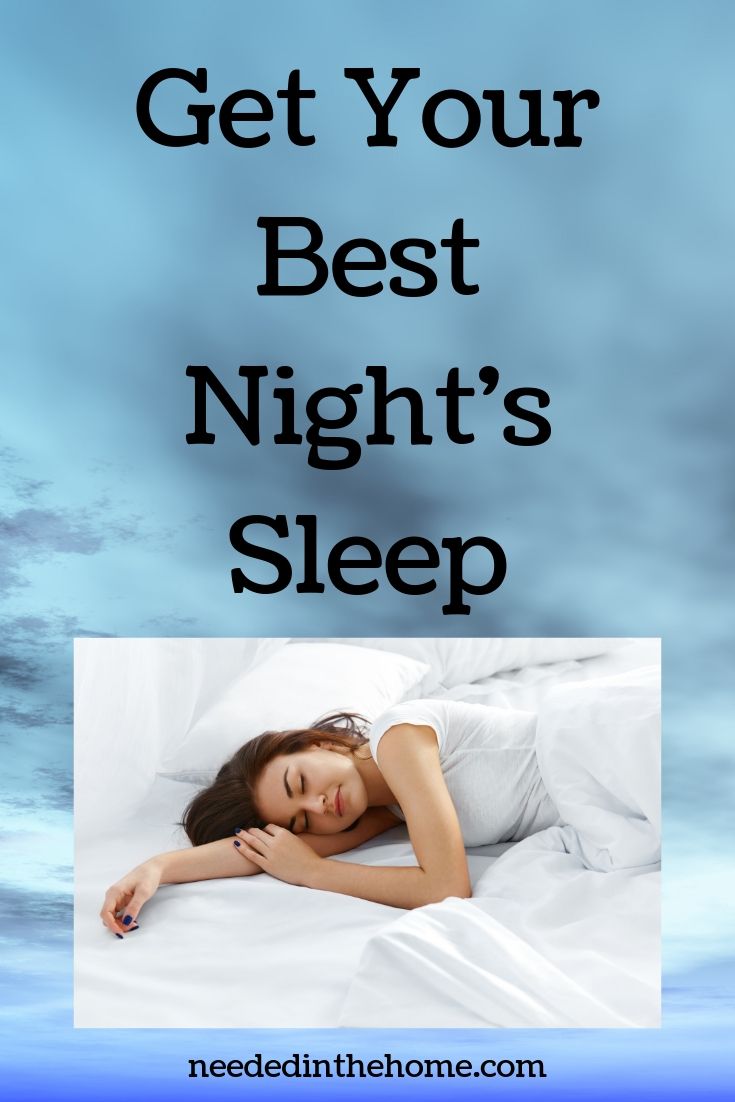 Get Your Best Night's Sleep