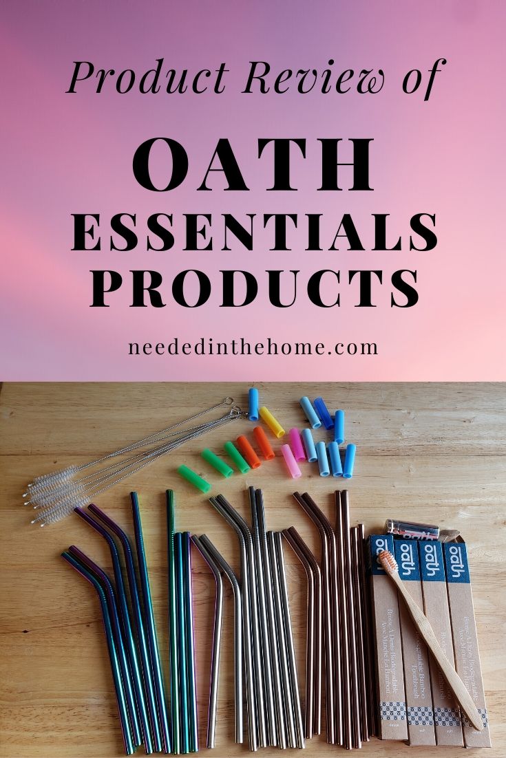 Product Review of OATH Essentials products straw brushes silicon straw tips reusable stainless steel straws bamboo toothbrushes silk floss neededinthehome
