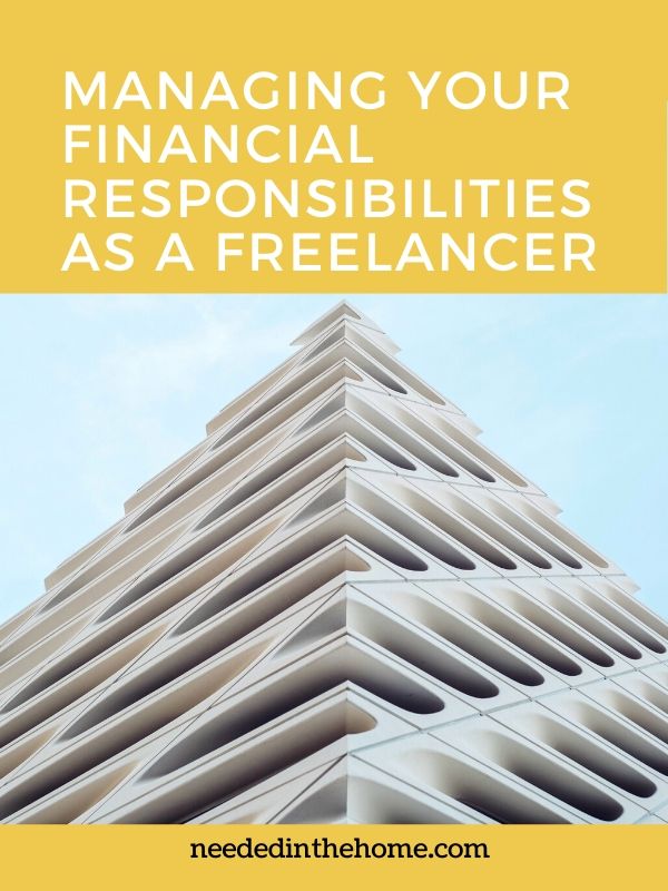 Managing your financial responsibilities as a freelancer business building pyramid neededinthehome