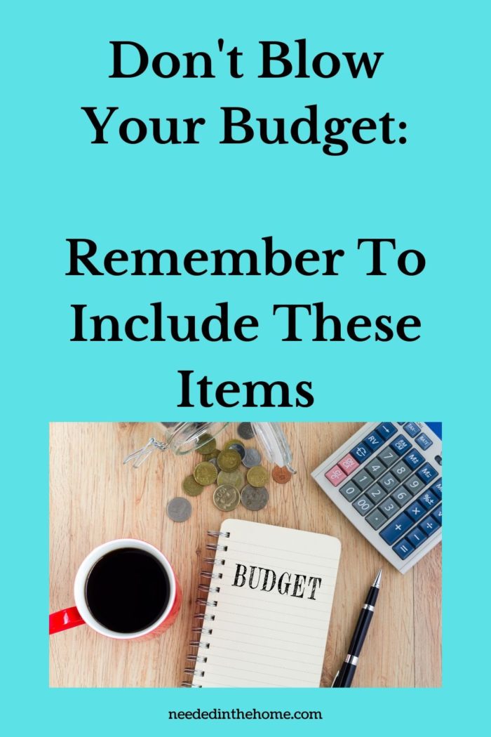 pinterest-pin-description don't blow your budget remember to include these items coffee notebook calculator neededinthehome