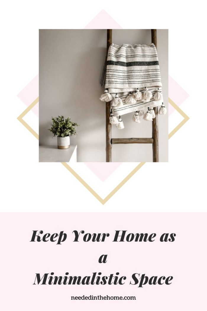 pinterest-pin-description keep your home as a minimalistic space towel wooden ladder plant white space neededinthehome
