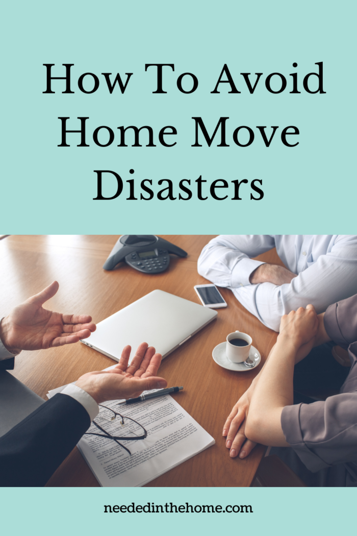 pinterest-pin-description how to avoid home move disasters real estate closing hands arms folded contracts neededinthehome