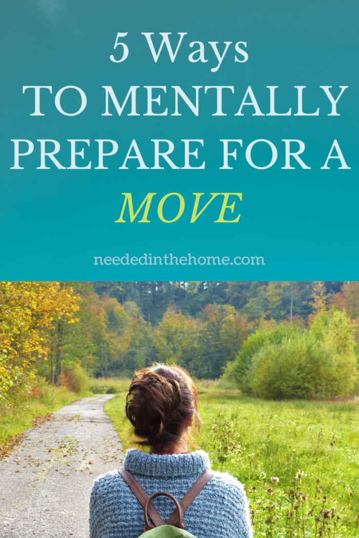 pinterest-pin-description 5 ways to mentally prepare for a move woman on hiking trail alone backpack neededinthehome