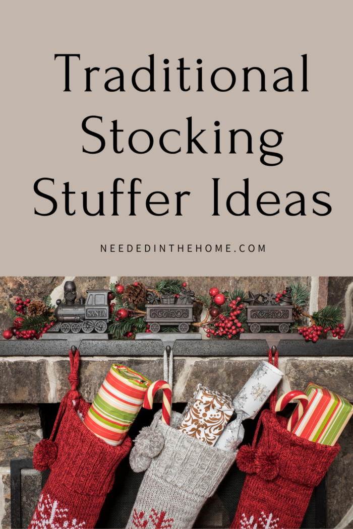 pinterest-pin-description traditional stocking stuffer ideas train stockings greenery berries mantle neededinthehome