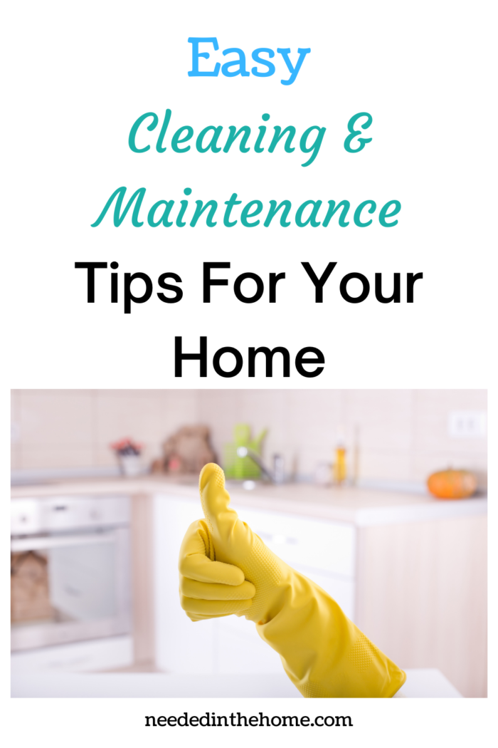 pinterest-pin-description easy cleaning and maintenance tips for your home yellow gloved hand thumbs up kitchen neededinthehome