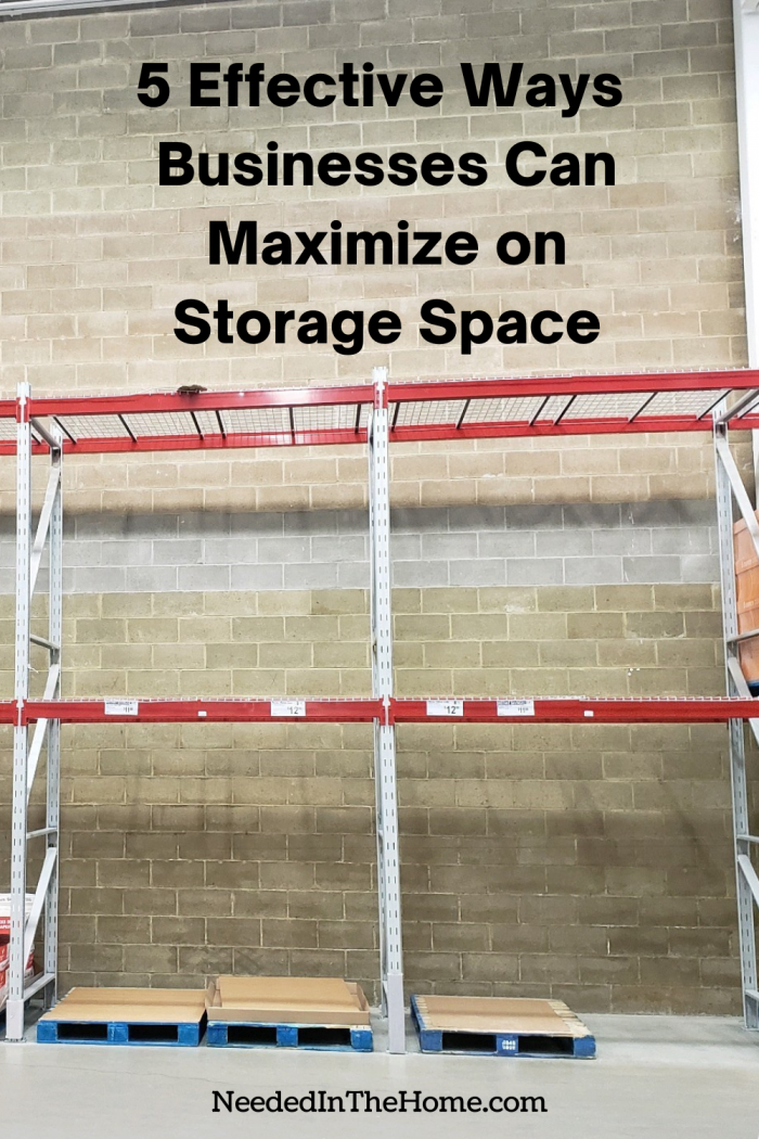 pinterest-pin-description 5 Effective Ways Businesses Can Maximize on Storage Space warehouse shelving neededinthehome