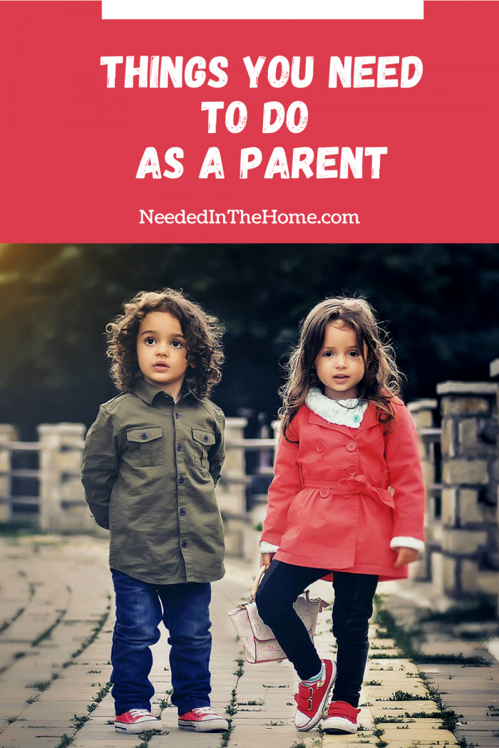pinterest-pin-description things you need to do as a parent boy and girl on cobblestone path neededinthehome