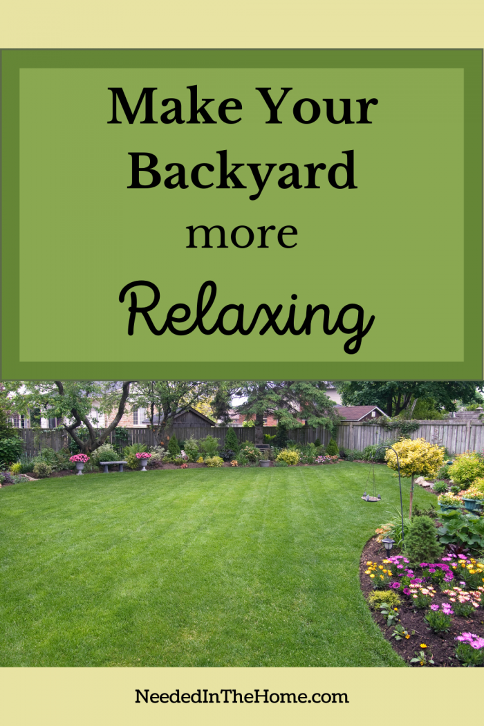 pinterest-pin-description make your backyard more relaxing fenced in backyard with flower gardens bench neededinthehome
