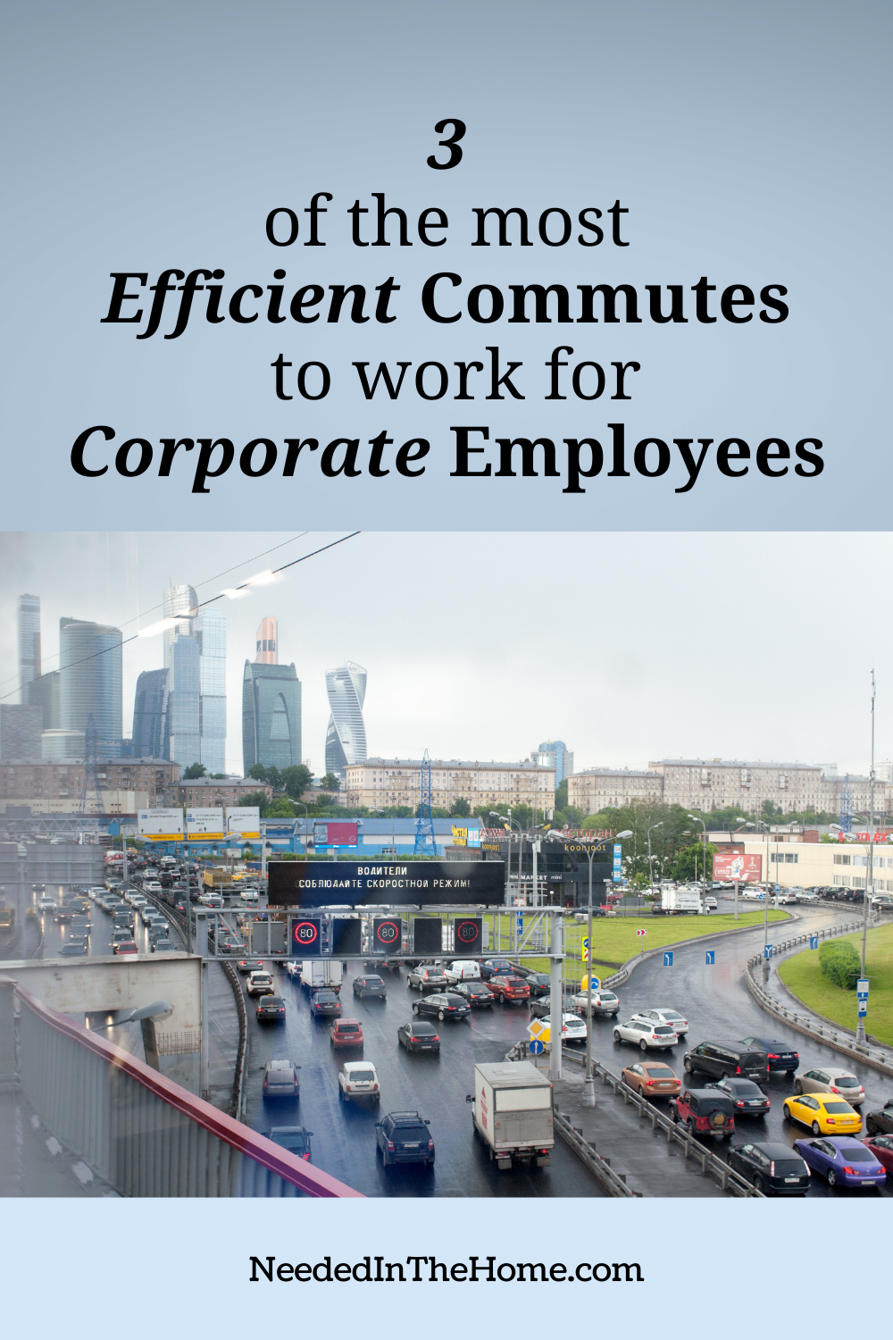 pinterest-pin-description 3 of the most efficient commutes to work for corporate employees traffic in city neededinthehome