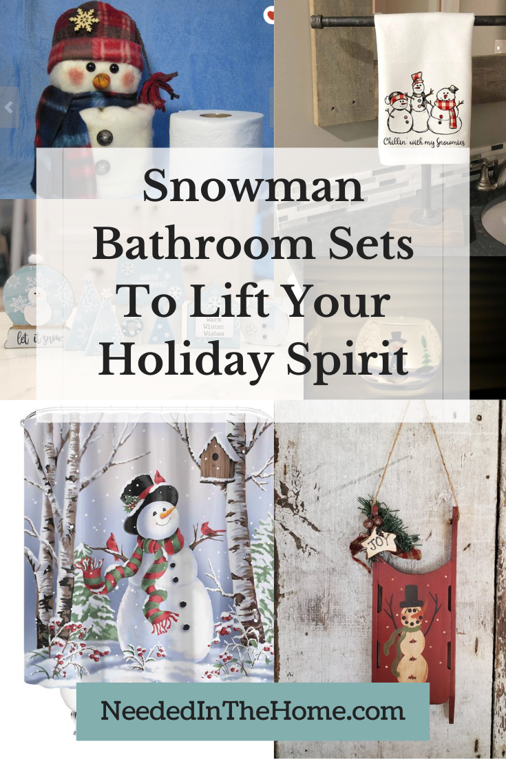 pinterest pin description snowman bathroom sets to lift your holiday spirit examples of snowman decor neededinthehome