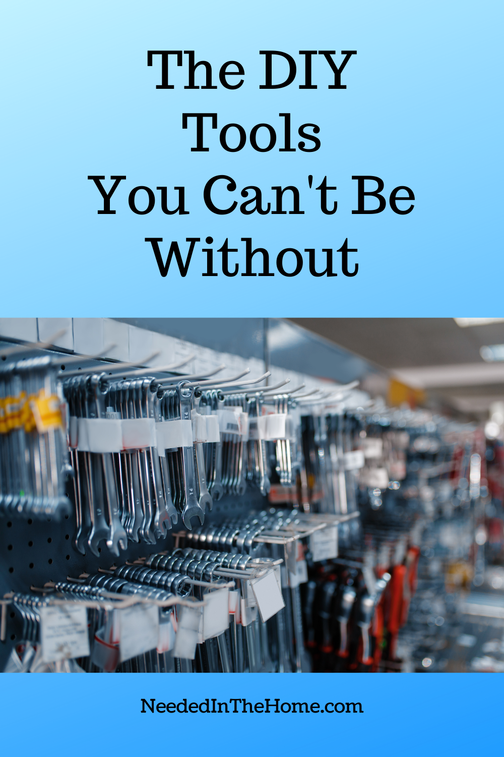 pinterest-pin-description the diy tools you can't be without tool aisle in hardware store neededinthehome