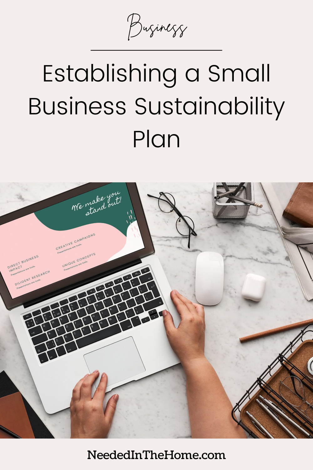 pinterest-pin-description business establishing a small business sustainability plan hands on laptop glasses mouse desk items neededinthehome