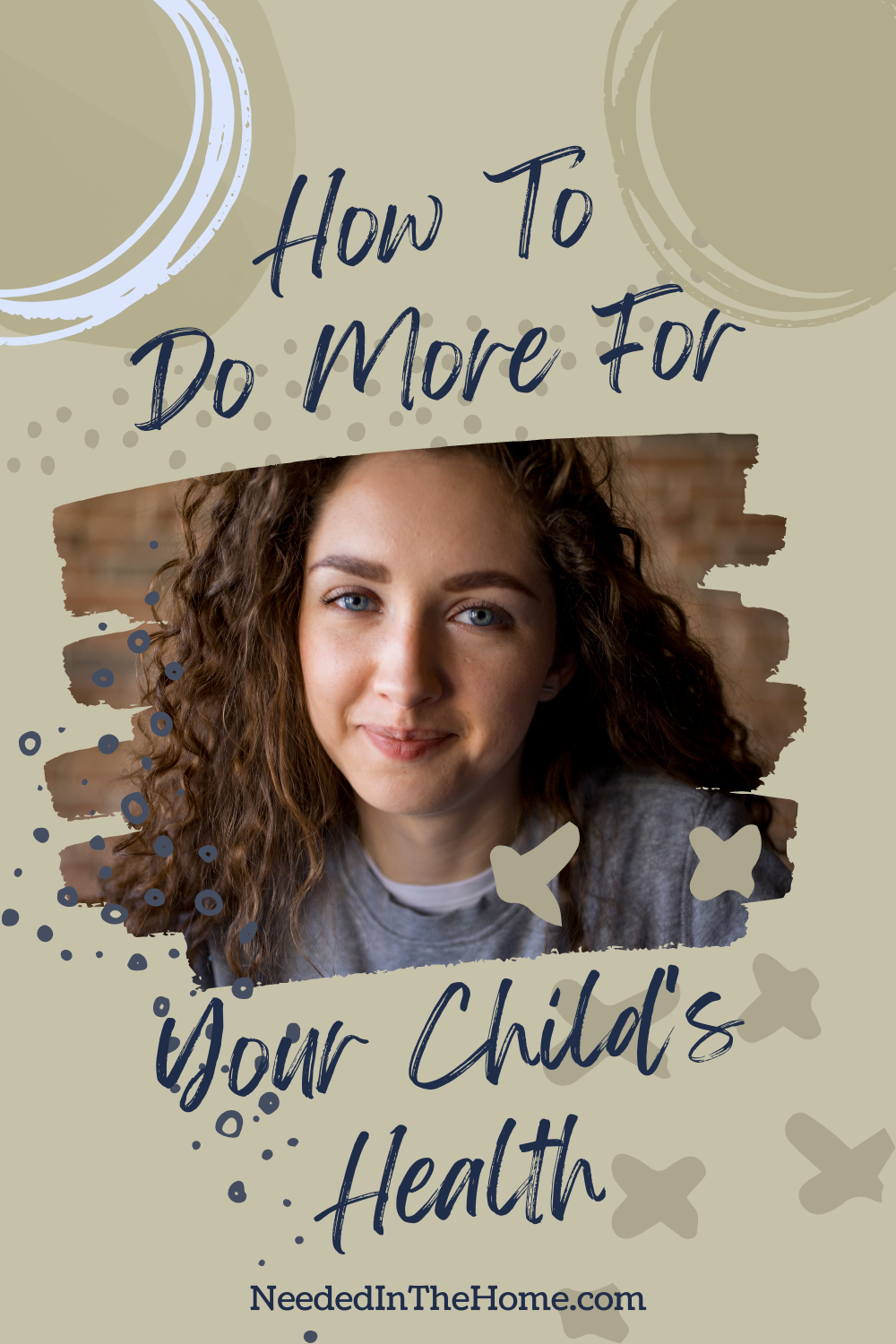 pinterest-pin-description how to do more for your child's health teen girl smiling neededinthehome