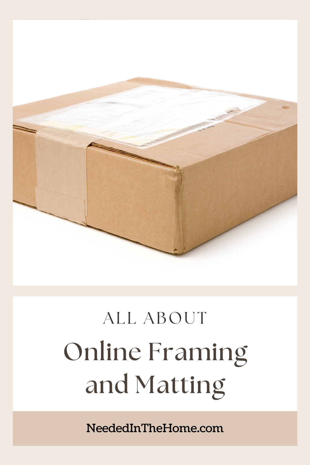 pinterest-pin-description all about online framing and matting unopened package neededinthehome