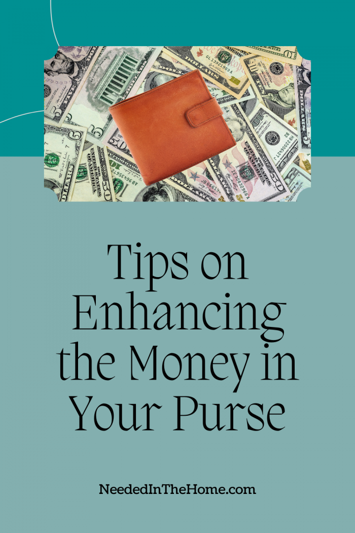 pinterest-pin-description brown leather wallet on a pile of money dollars tips on enhancing the money in your purse neededinthehome
