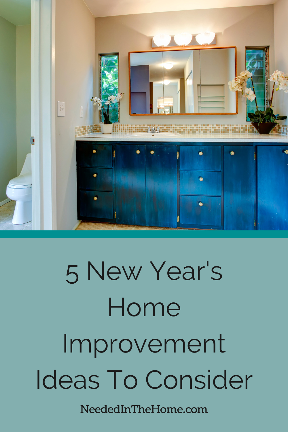 pinterest pin description 5 new years home improvement ideas to consider bathroom vanity with plants neededinthehome