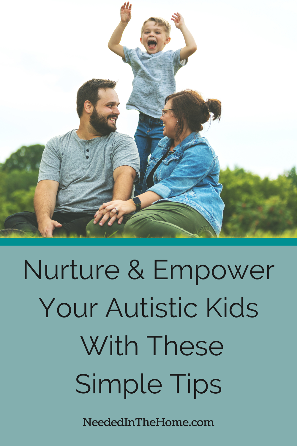 pinterest pin description nurture and empower your autistic kids with these simple tips child jumping in the air behind dad and mom who are smiling and looking at eachother neededinthehome
