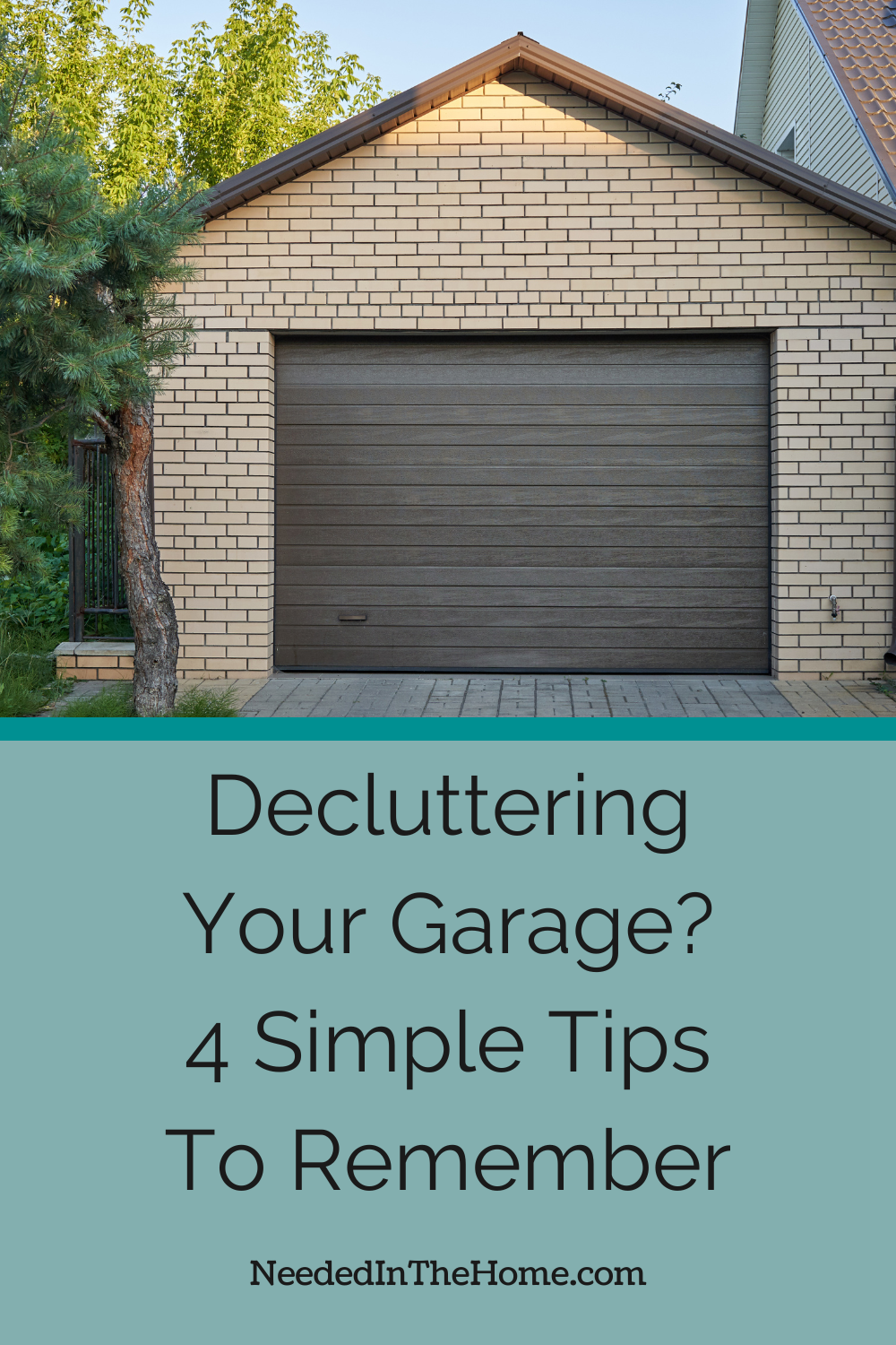 pinterest pin description decluttering your garage 4 simple tips to remember garage with door closed neededinthehome