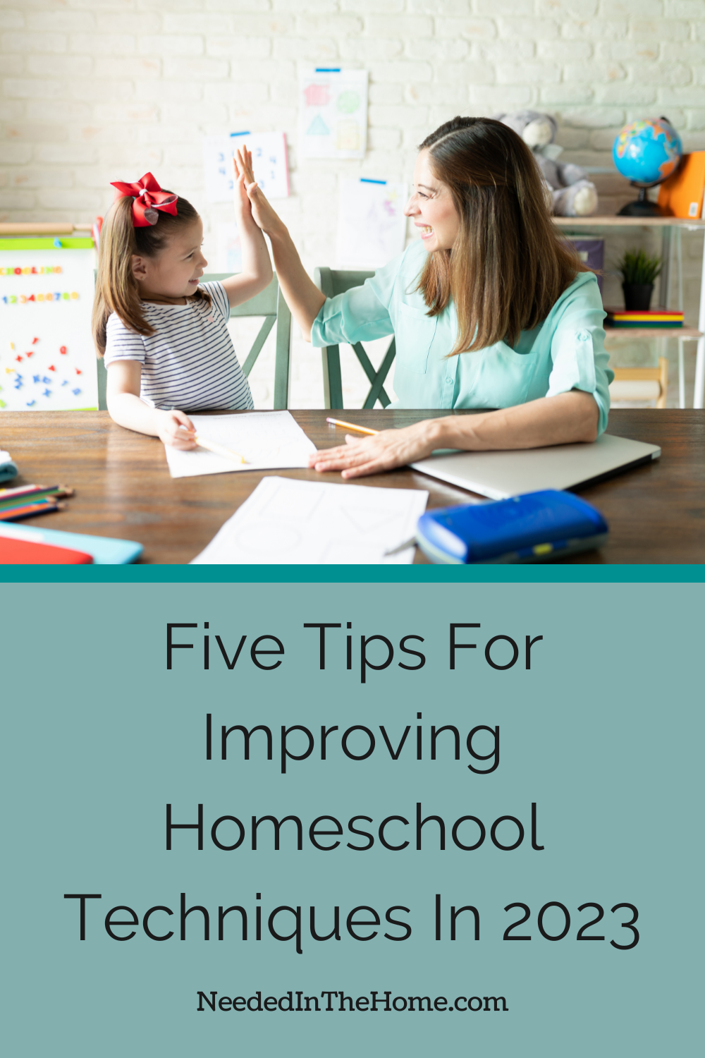 pinterest pin description five tips for improving homeschool techniques in 2023 mom and daughter doing high five in home school neededinthehome