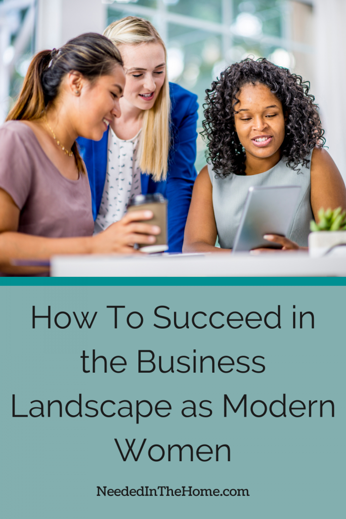 pinterest pin description how to succeed in business landscape as modern women three ladies in career attire looking at stats on an ipad neededinthehome