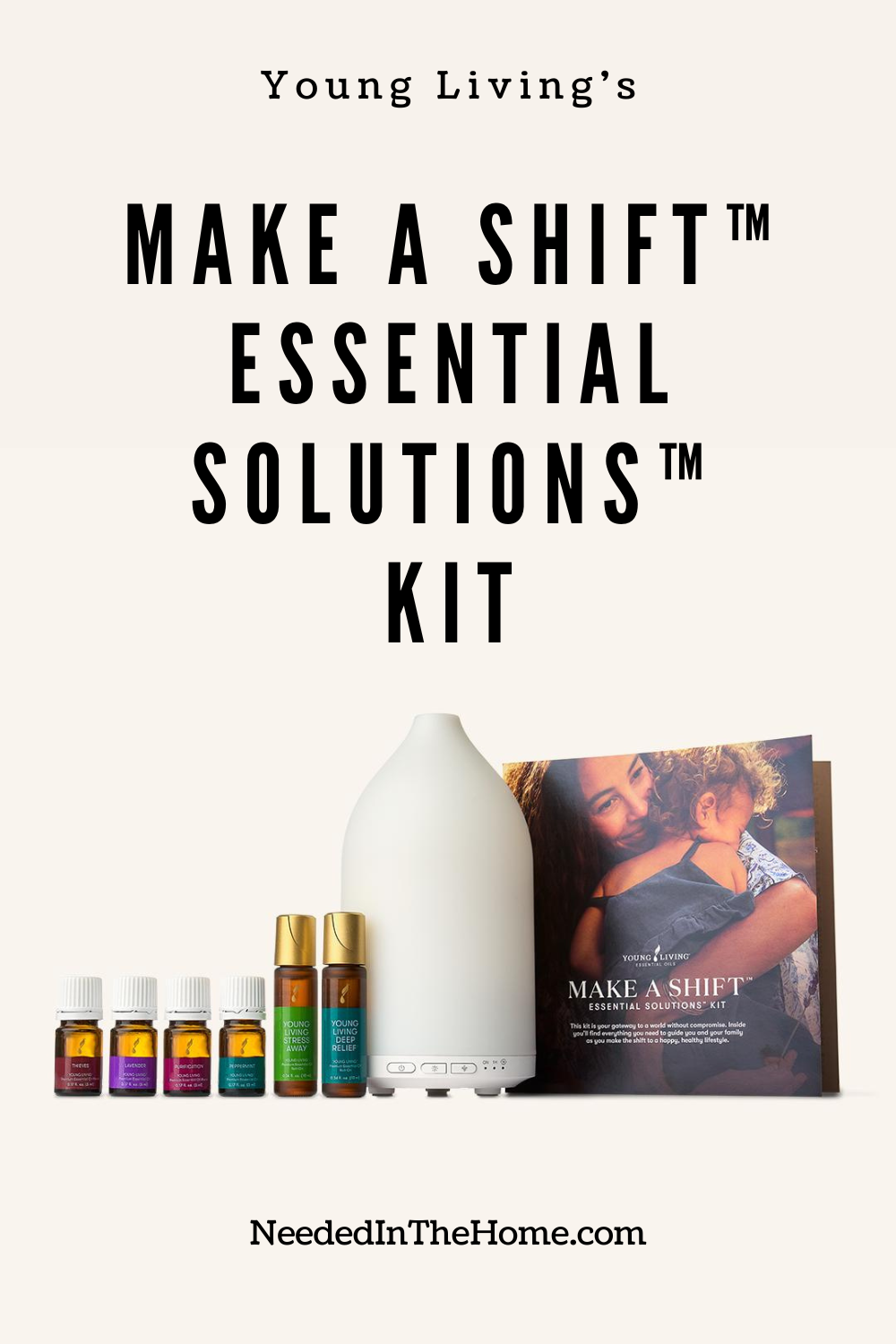 pinterest-pin-description young living's make a shift essential solutions kit diffuser booklet essential oils bottles roll ons neededinthehome