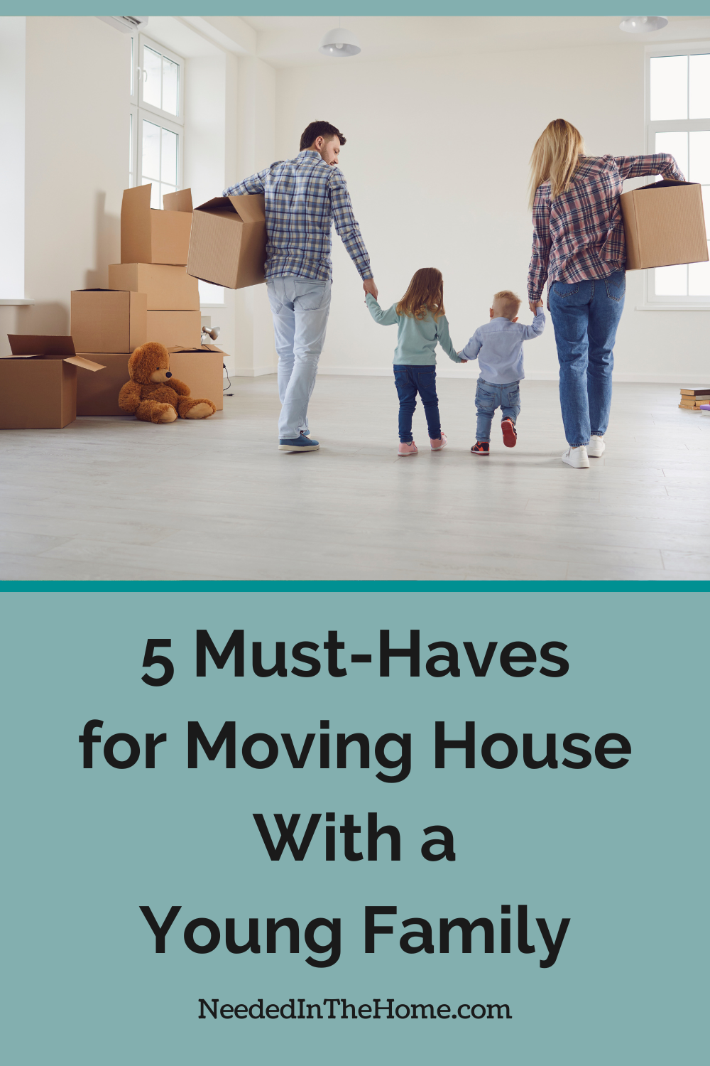 dad mom young girl toddler boy holding hands walking in room with moving boxes 5 must haves for moving house with a young family neededinthehome