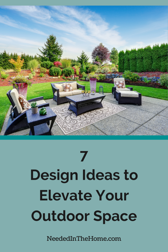 7 Design Ideas to Elevate Your Outdoor Space's Aesthetic and ...