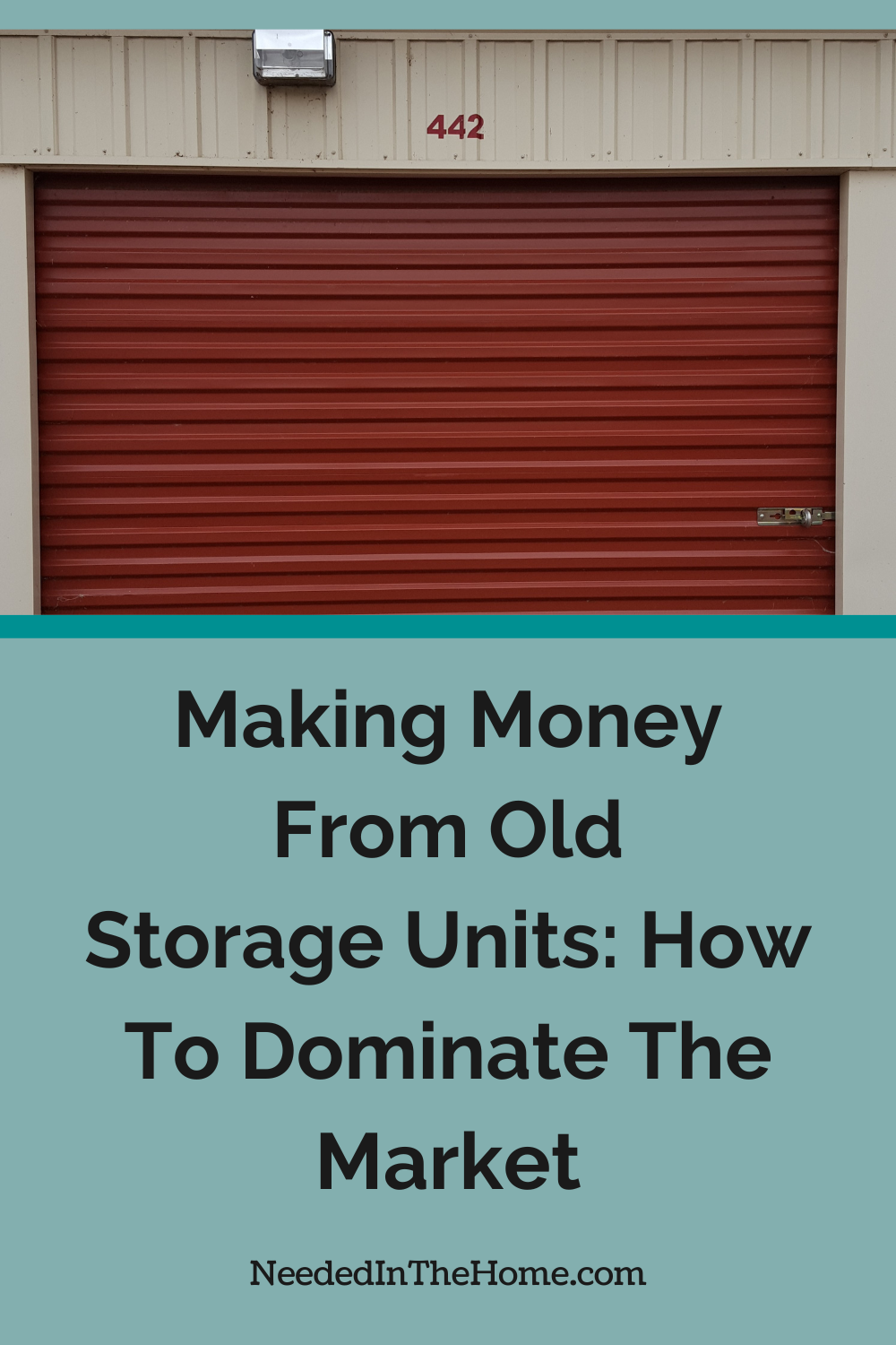 Problem About Storage Money Making Money From Old Storage Units: How To Dominate The Market ...