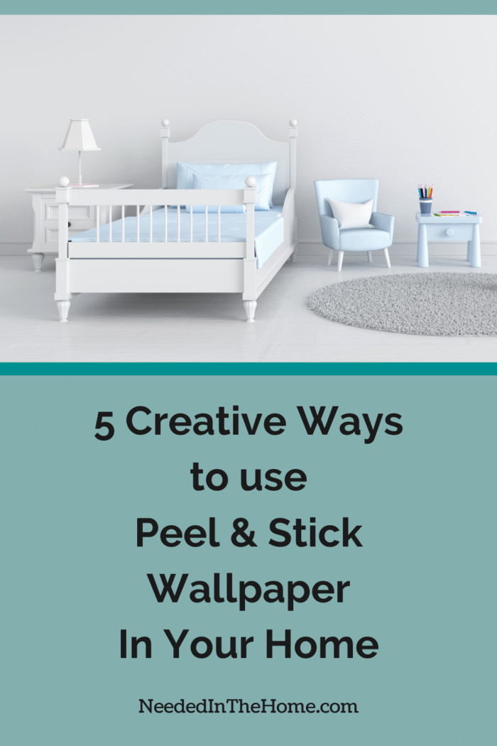 childs bedroom with white walls bed chair table side table lamp rug 5 creative ways to use peel and stick wallpaper in your home neededinthehome