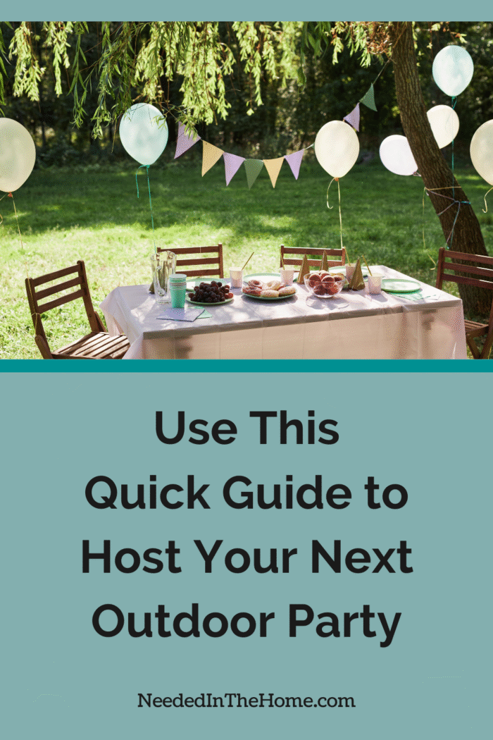 table and chairs in backyard with tablecloths paperware food balloons banner use this quick guide to host your next outdoor party neededinthehome