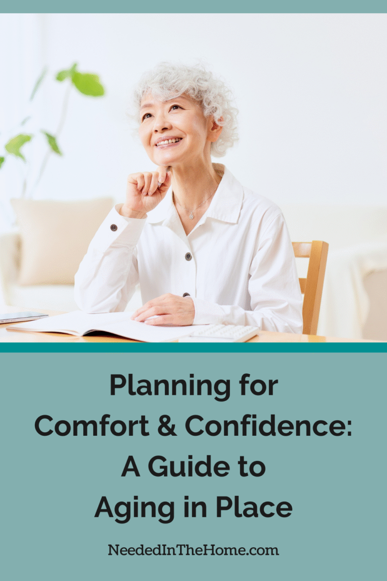 Planning for Comfort and Confidence: A Guide to Aging in Place ...