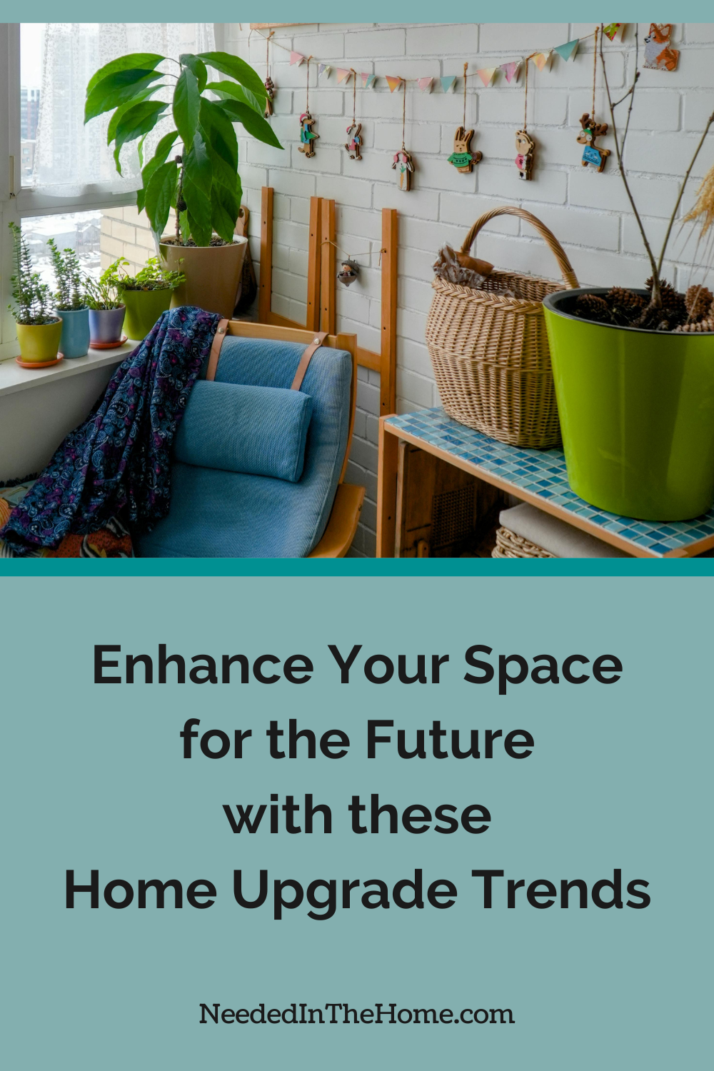 You can enhance your space for the upcoming months by getting a few ideas in our article of the newest home upgrade trends. vegetables herbs and plants growing in a sunny window with an ergonomic chair and wall decor enhance your space for the future with these home upgrade trends neededinthehome