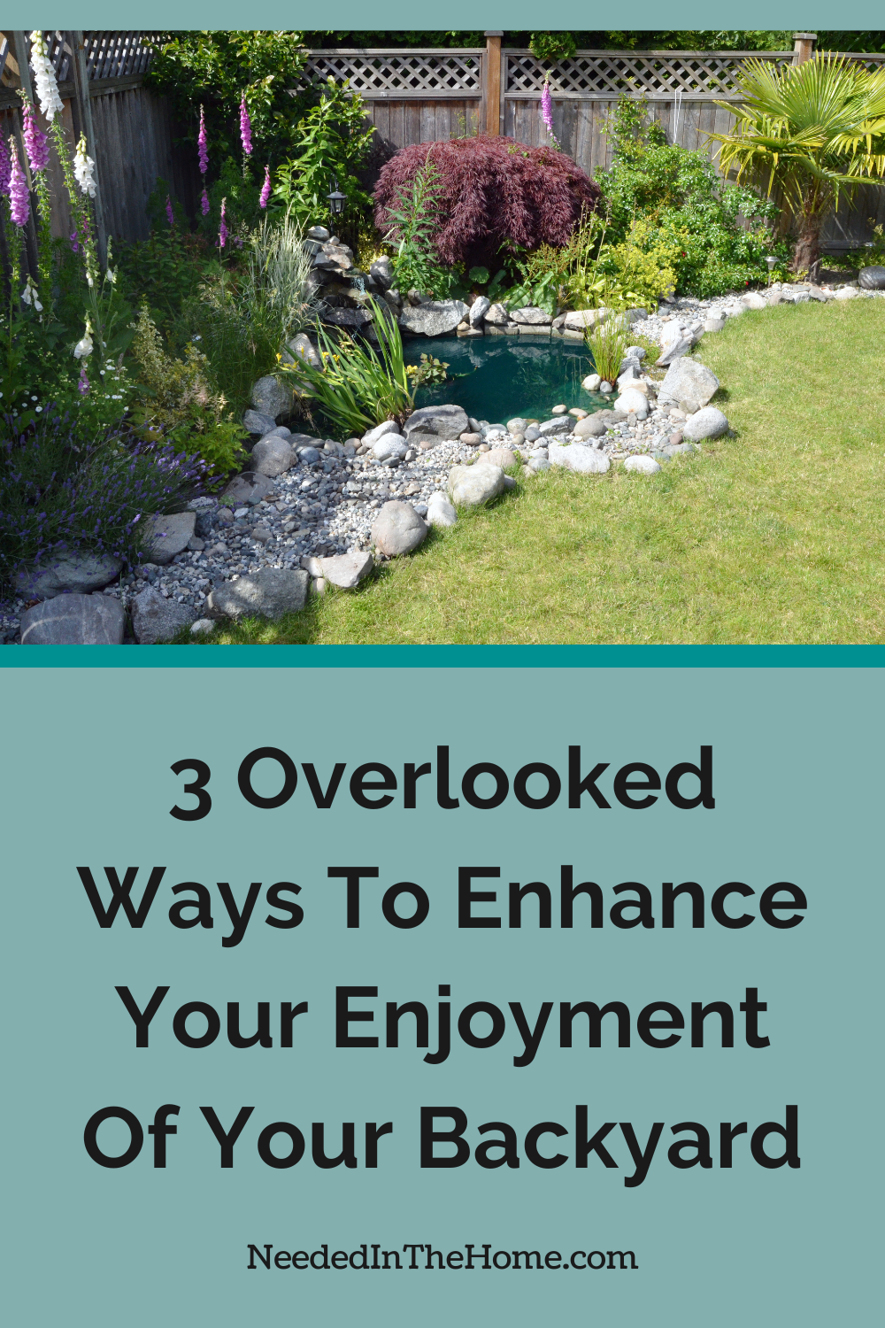 When you enhance the enjoyment of your backyard, it will be perfect for entertaining and relaxing outdoors. corner garden with pond in backyard 3 overlooked ways to enhance your enjoyment of your backyard neededinthehome
