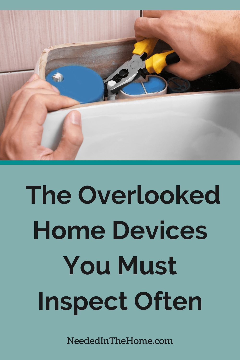 mans hands holding tool fixing inside toilet cistern the overlooked home devices you must inspect often neededinthehome