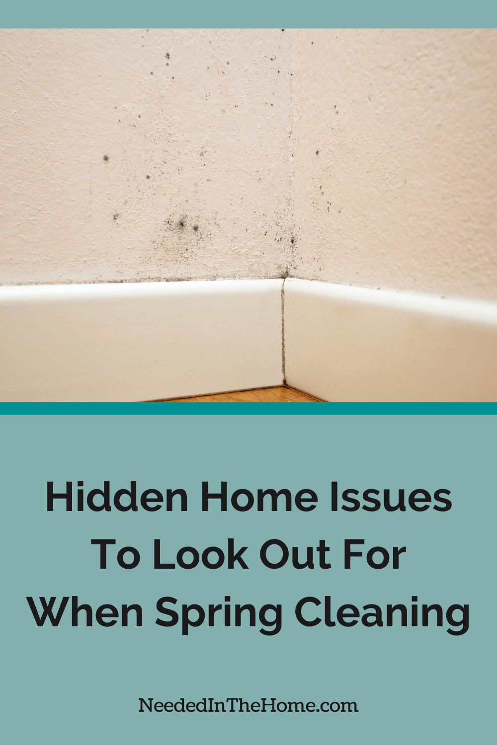 Hidden Home Issues To Look Out For When Spring Cleaning