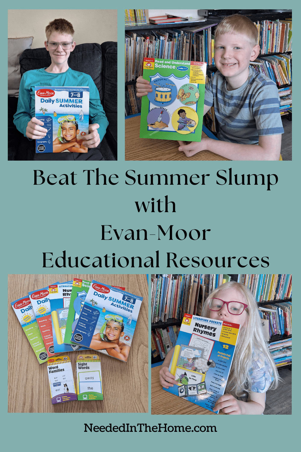 teen boy holding workbook young boy holding work book beat the summer slump with evan moor educational resources five workbooks laid out on table above two boxes of word flash cards girl holding literature pockets nursery rhymes workbook neededinthehome