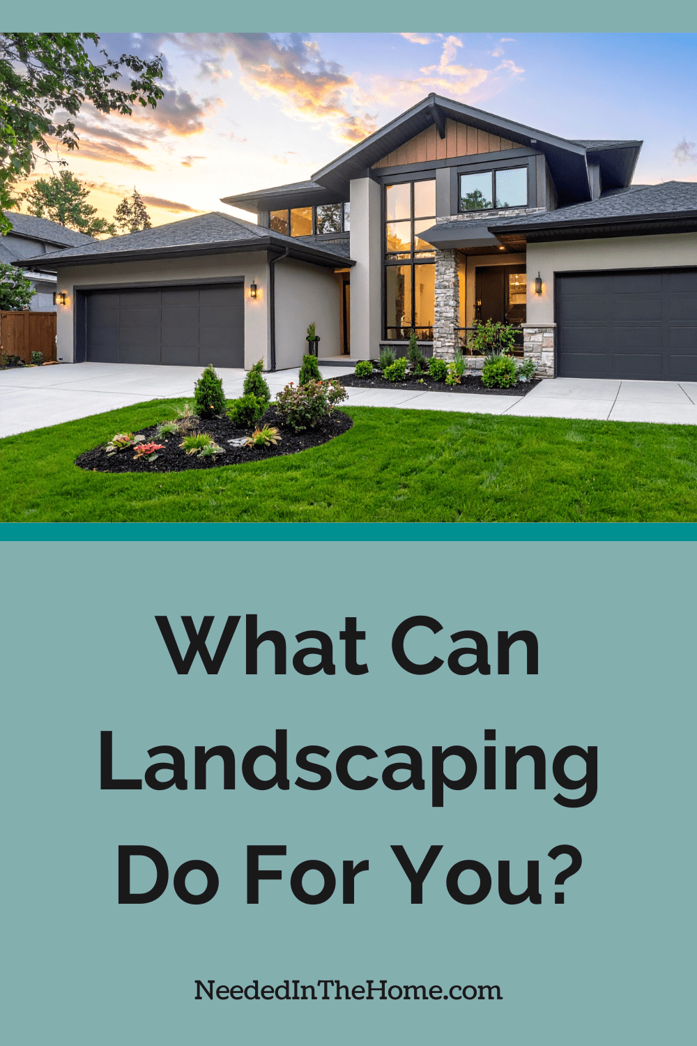 two story home with two garages and beautiful landscaping in front yard what can landscaping do for you neededinthehome