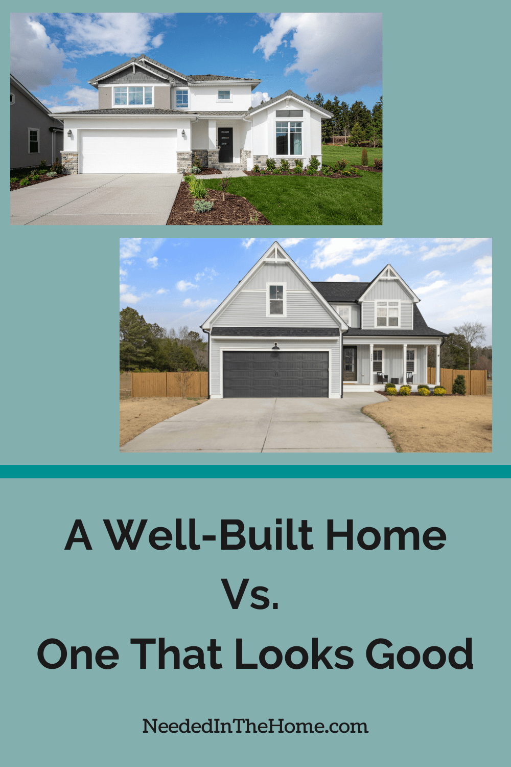 pictures of two story homes a well built home vs one that looks good neededinthehome