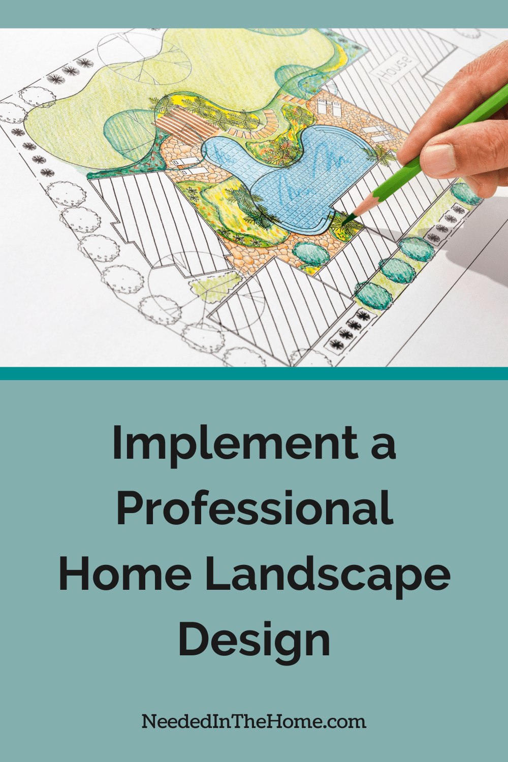 landscape design being colored in with a green pencil implement a professional home landscape design neededinthehome