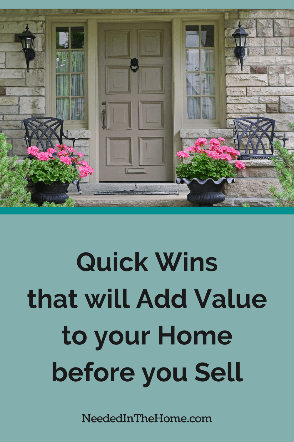 front exterior of home with new hardware on door potted flowers next to steps quick wins that will add value to your home before you sell neededinthehome