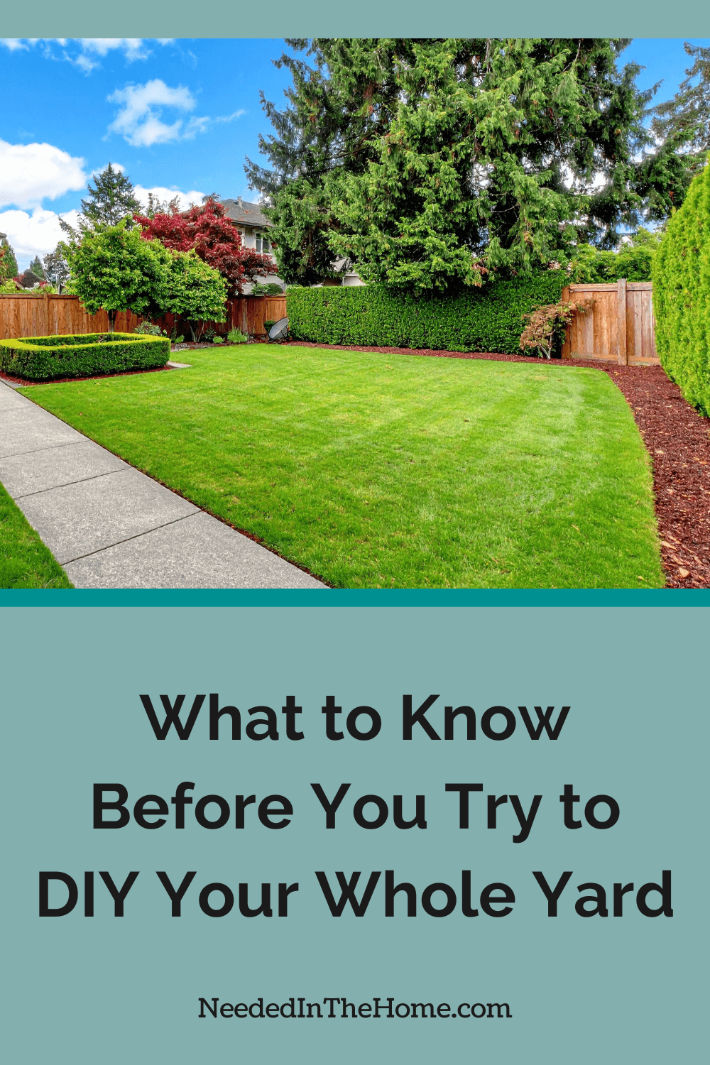 beautifully landscaped backyard what to know before you try to diy your whole yard neededinthehome