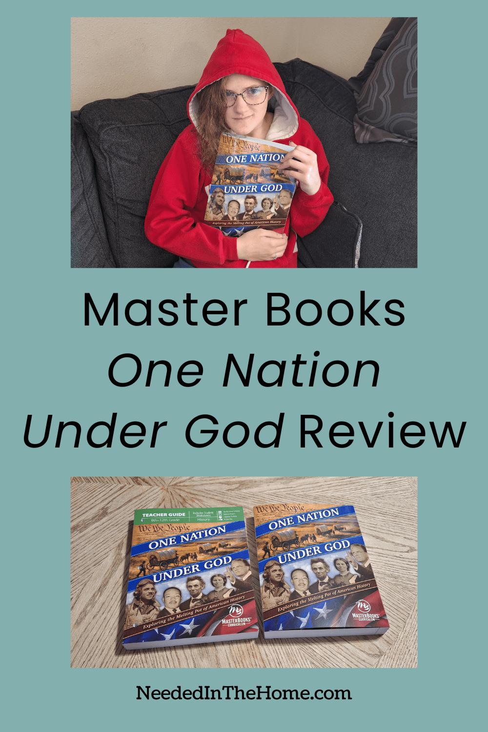 teen girl wearing glasses and red hoodie holding american history textbook master books one nation under god review image of both teacher guide and textbook neededinthehome
