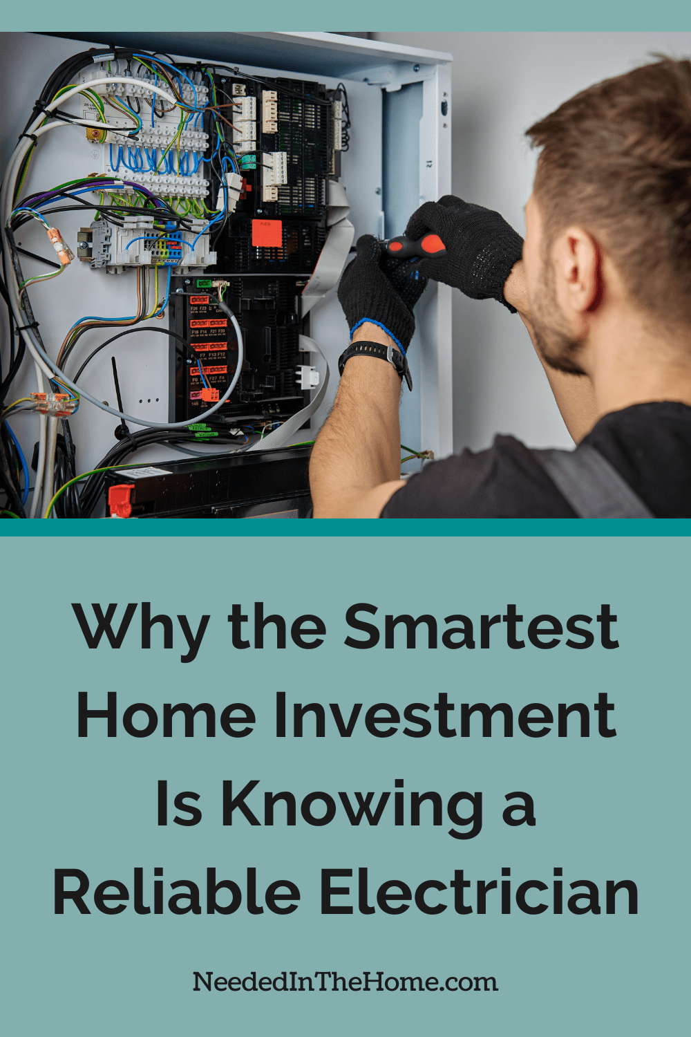 Wiring can fail behind a wall for months, showing no visible sign, which is exactly why knowing a reliable electrician is so important. man using tool to work on electrical box why the smartest home investment is knowing a reliable electrician neededinthehome